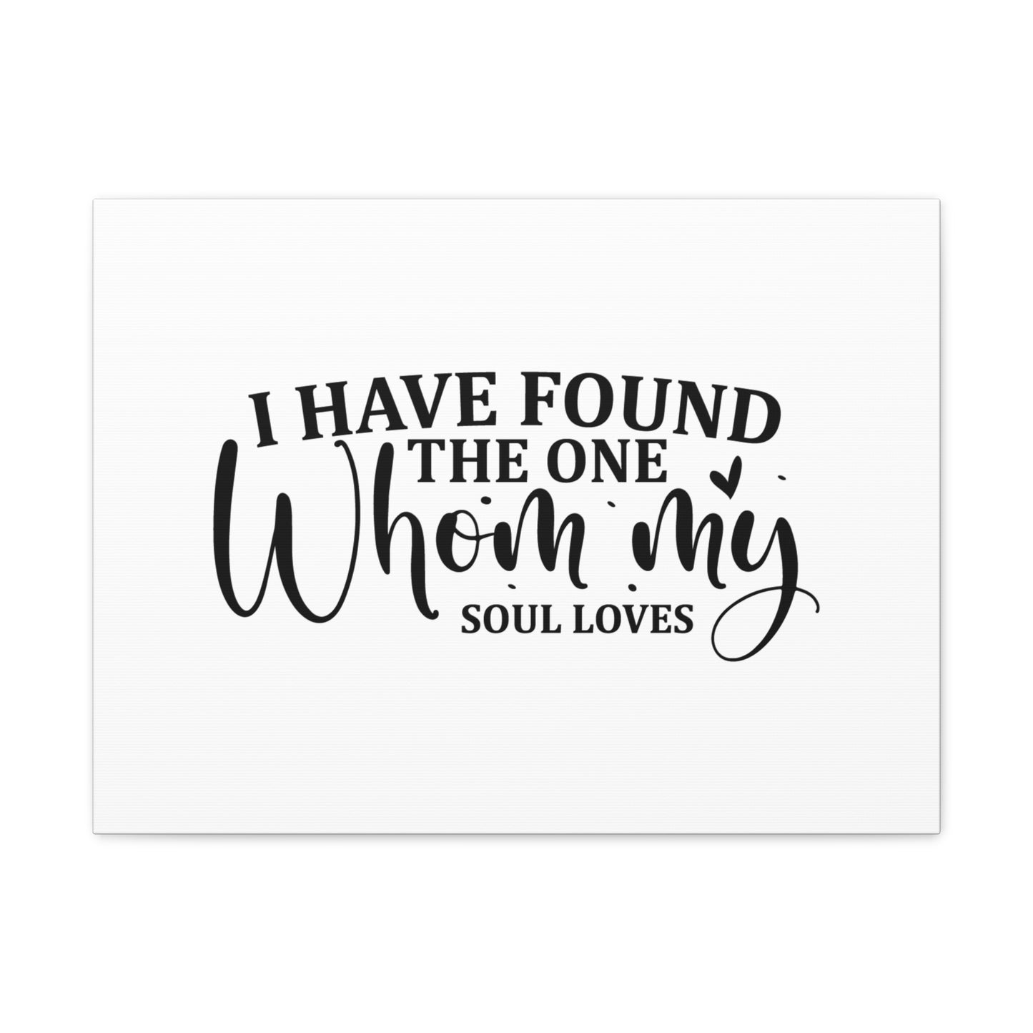 Found The One Song Of Solomon 3:4 Christian Wall Art Bible Verse Print Ready to Hang