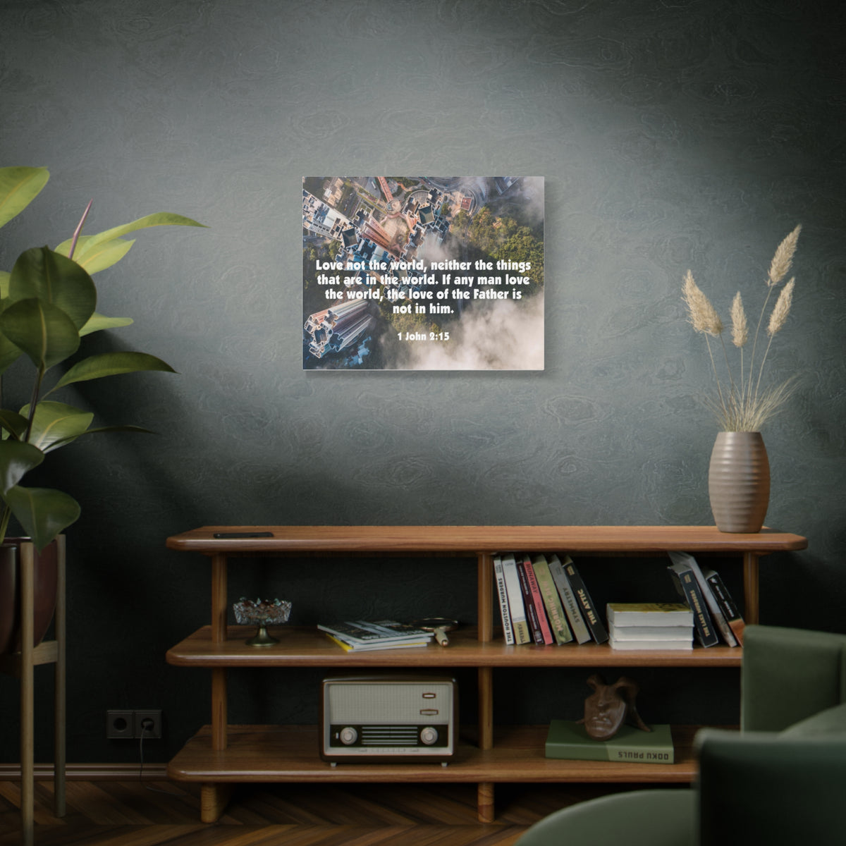 Scripture Canvas Love Not The World John 2:15 Christian Wall Art Bible Verse Print Ready to Hang