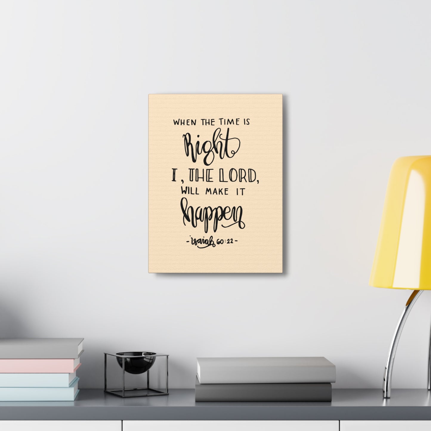 When The Time Is Right Isaiah 60:22 Christian Wall Art Bible Verse Print Ready To Hang