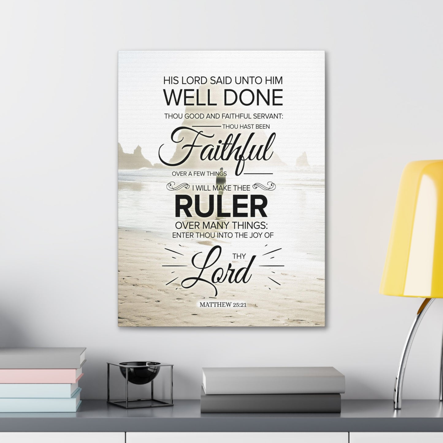 Faithful Servant Matthew 25:21 Christian Wall Art Bible Verse Print Ready to Hang