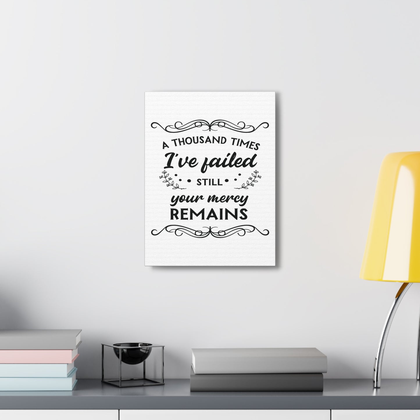 Your Mercy Remains 2 John 1:3 Christian Wall Art Print Ready to Hang