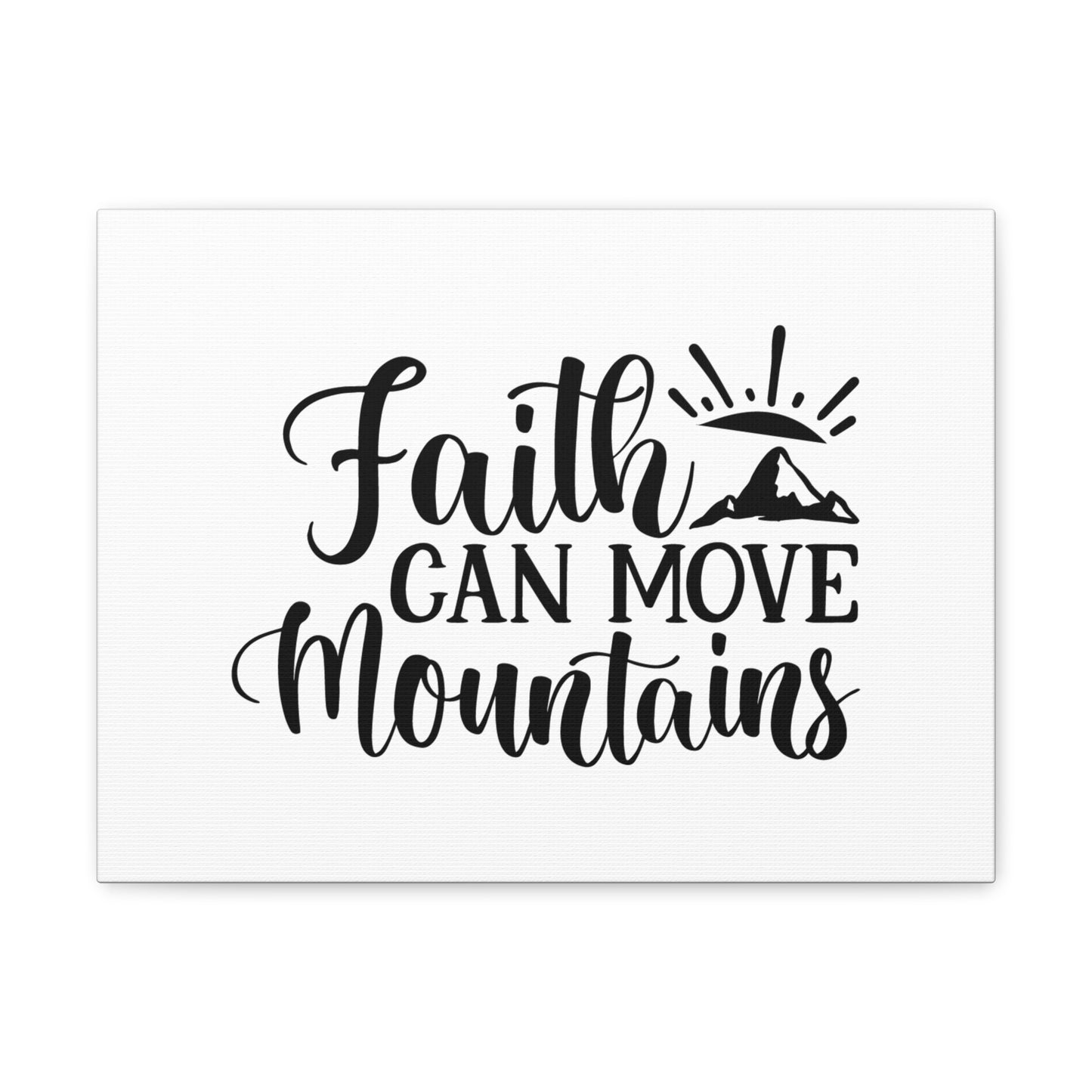 Faith Can Move Mountains Matthew 21:21 Sun Rise Christian Wall Art Bible Verse Print Ready to Hang