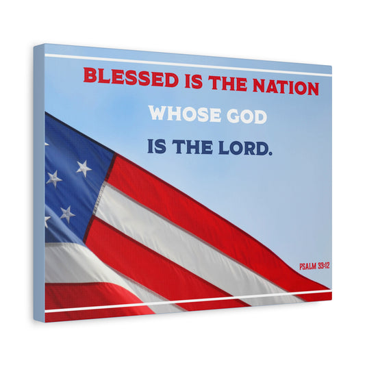 Scripture Canvas Blessed Is The Nation Psalm 33:12 Christian Wall Art Bible Verse Print Ready to Hang