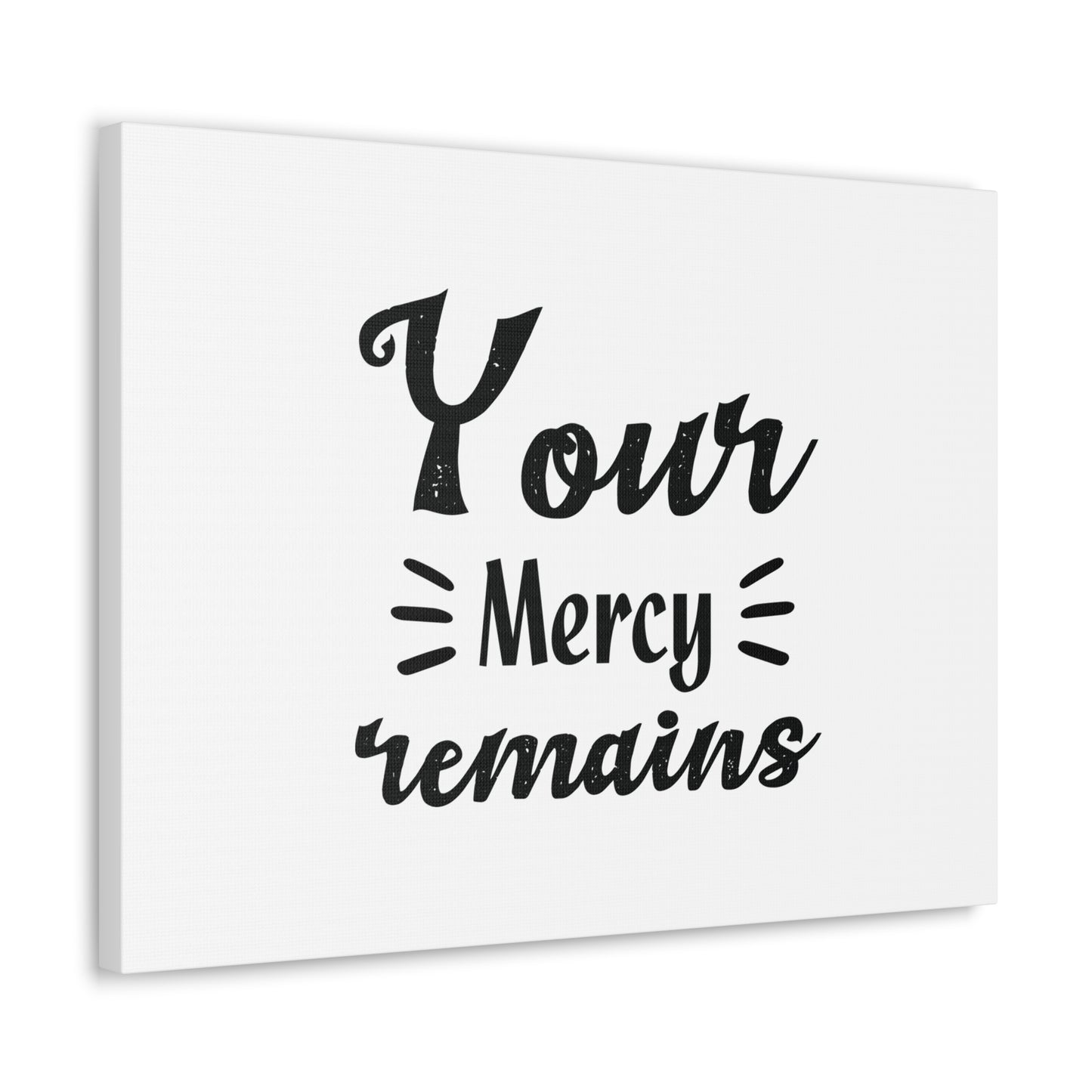 Your Mercy Remains Psalm 25:10 Christian Wall Art Bible Verse Print Ready to Hang