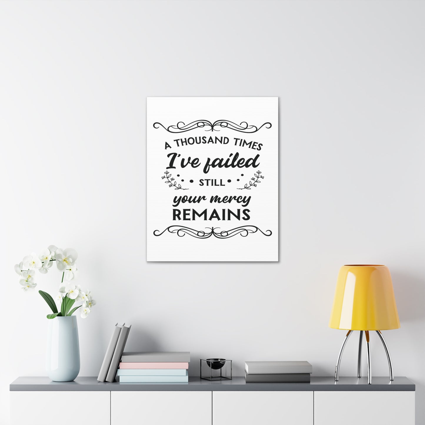 Your Mercy Remains 2 John 1:3 Christian Wall Art Print Ready to Hang