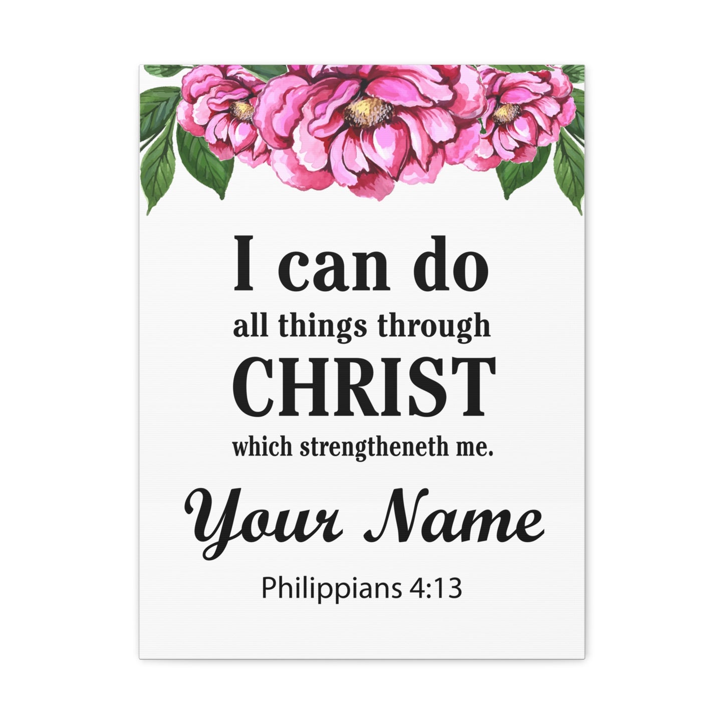 Personalized Philippians 4:13