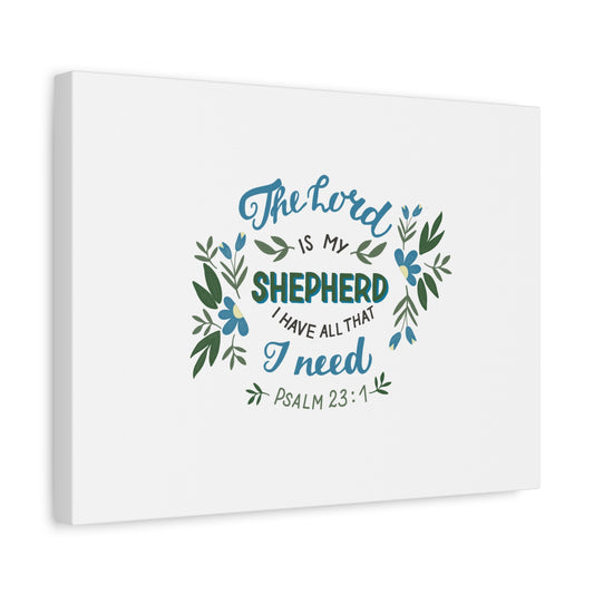 Scripture Canvas The Lord Is My Shepherd Psalm 23:1 Christian Wall Art Bible Verse Print Ready to Hang