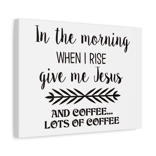 Scripture Canvas In The Morning When I Rise Psalm 59:6 Christian Wall Art Print Ready to Hang