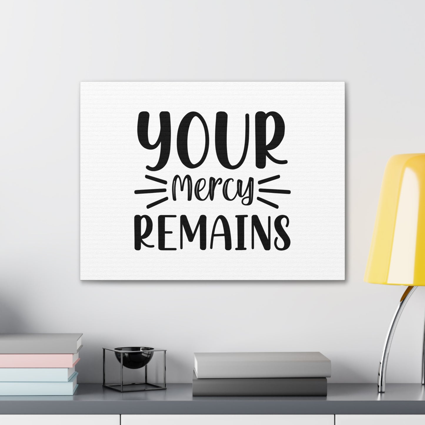 Your Mercy Remains James 2:13 Christian Wall Art Bible Verse Print Ready to Hang
