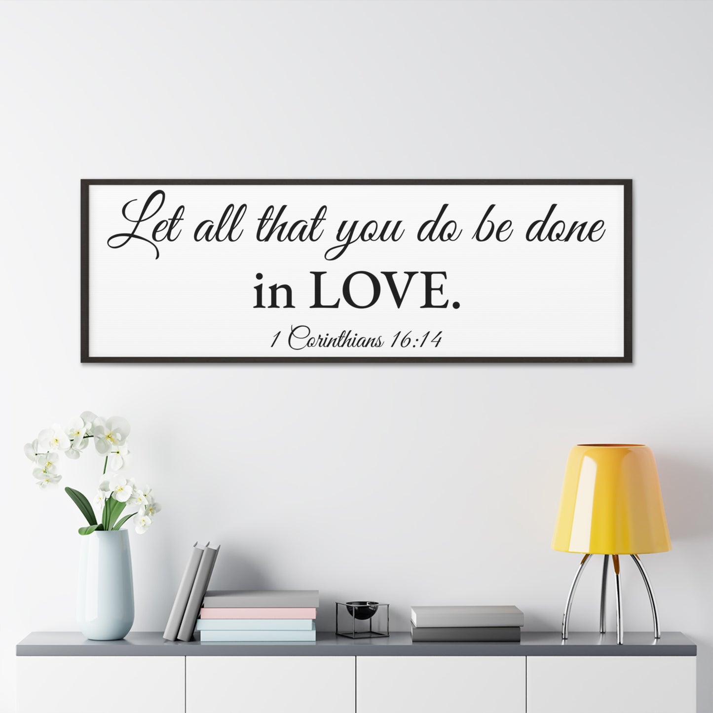 1 Corinthians 16:14 White Bible Verse Canvas Christian Wall Art Ready to Hang Unframed