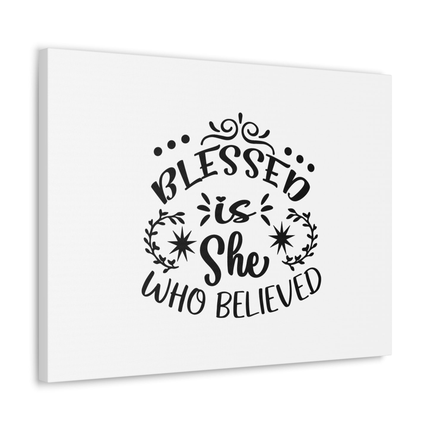 Blessed Is She Who Believed Luke 1:45 Christian Wall Art Bible Verse Print Ready to Hang