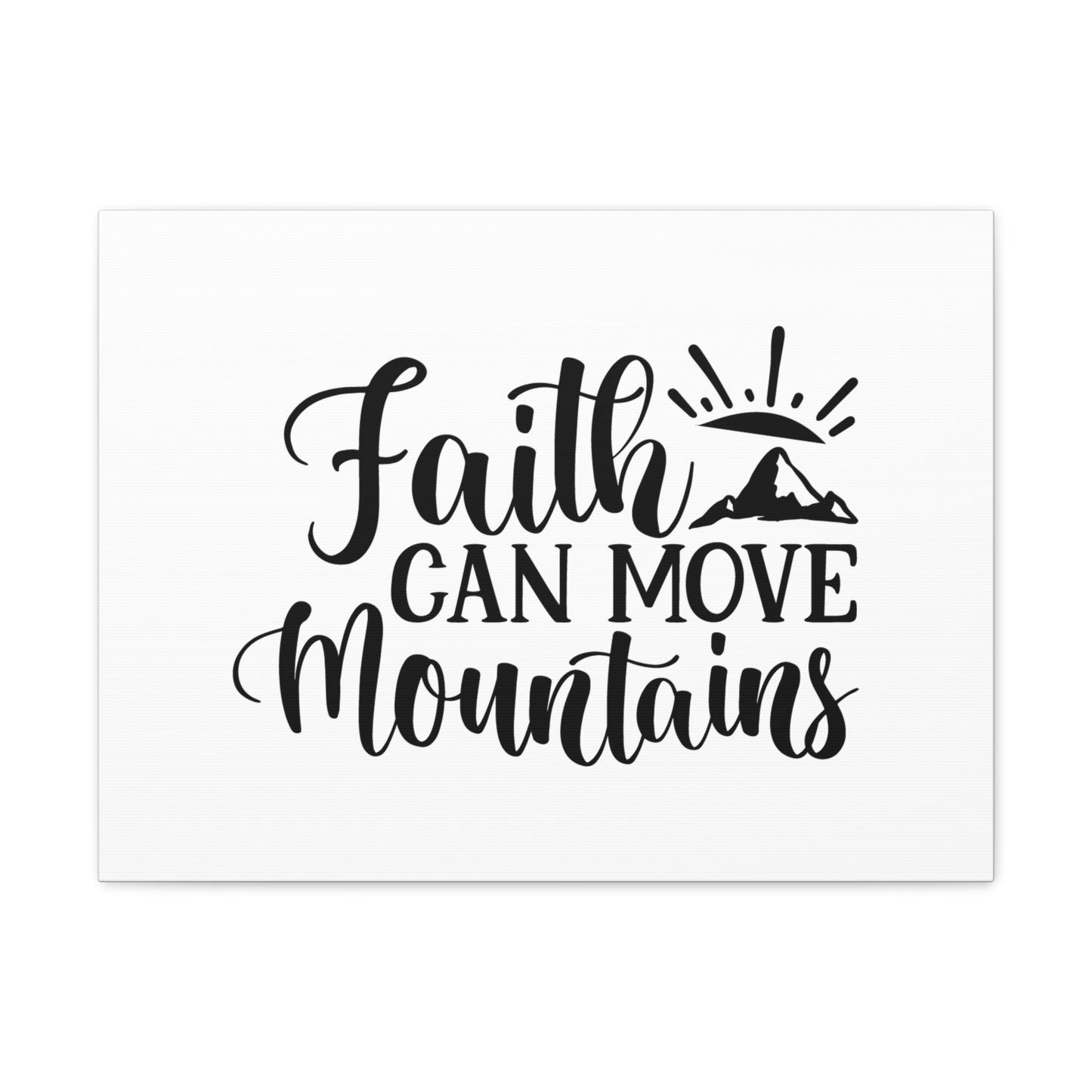 Faith Can Move Mountains Matthew 21:21 Sun Rise Christian Wall Art Bible Verse Print Ready to Hang
