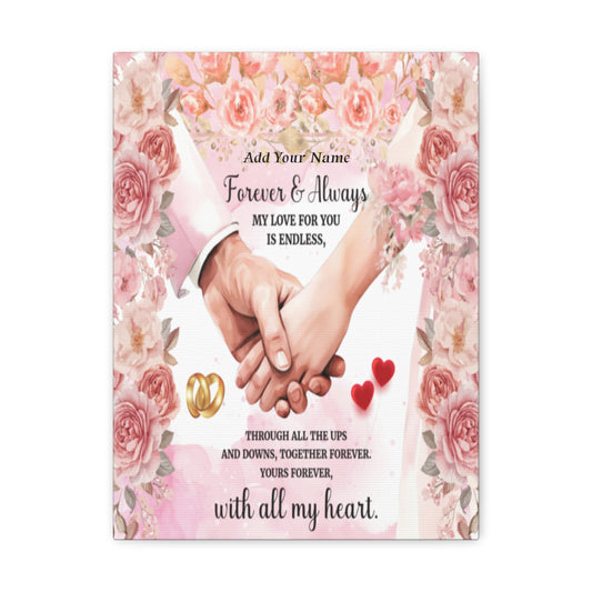 Personalized To My Wife Forever & Always Floral Canvas Wall Art – Romantic Wedding & Anniversary Gift
