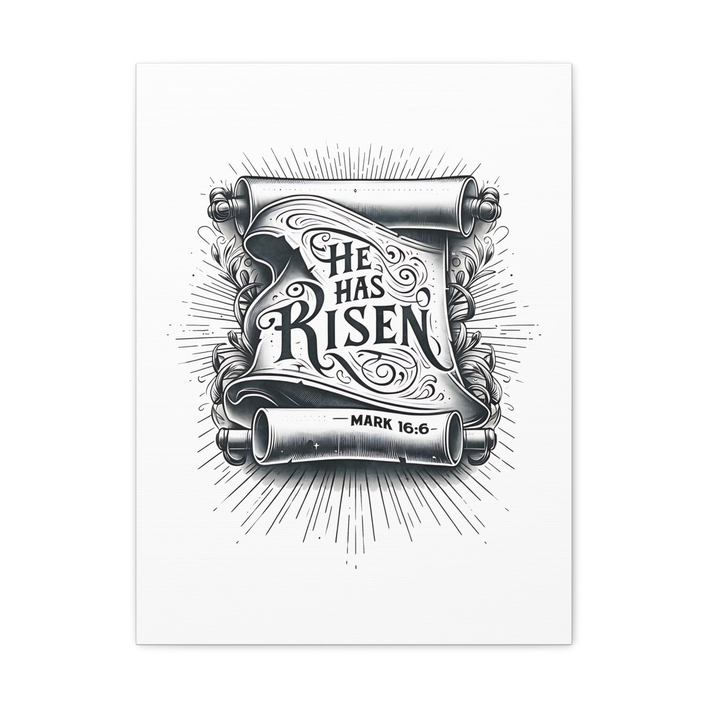Mark 16:6 He Has Risen Bible Verse Canvas Christian Wall Art Ready to Hang Unframed