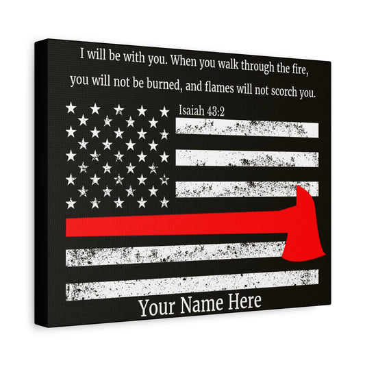 Scripture Walls Personalized Firefighter Isaiah 43:2 Bible Canvas Christian Wall Art Ready to Hang Unframed