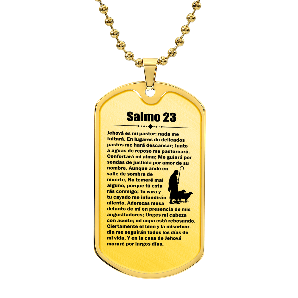 Salmo 23 Psalm 23 Spanish Necklace Dog Tag Stainless Steel or 18k Gold w 24" Chain