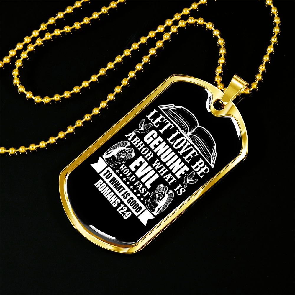 Abhor What Is Evil Romans 12:9 Necklace Stainless Steel or 18k Gold Dog Tag 24" Chain-Express Your Love Gifts