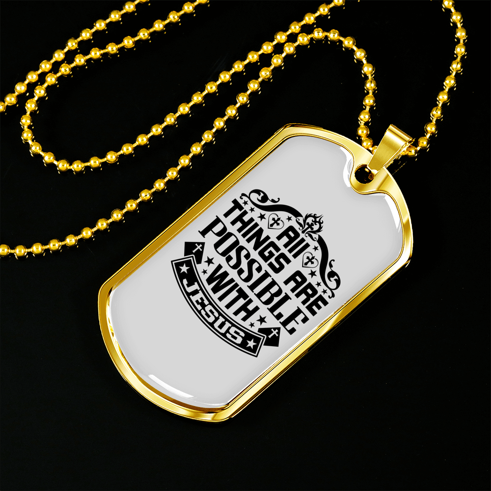 All Things Are Possible Jesus Necklace Stainless Steel or 18k Gold Dog Tag 24" Chain-Express Your Love Gifts