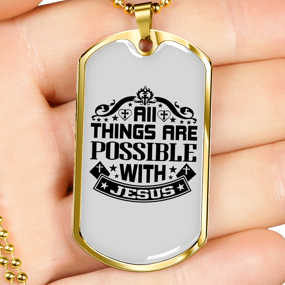 All Things Are Possible Jesus Necklace Stainless Steel or 18k Gold Dog Tag 24" Chain-Express Your Love Gifts