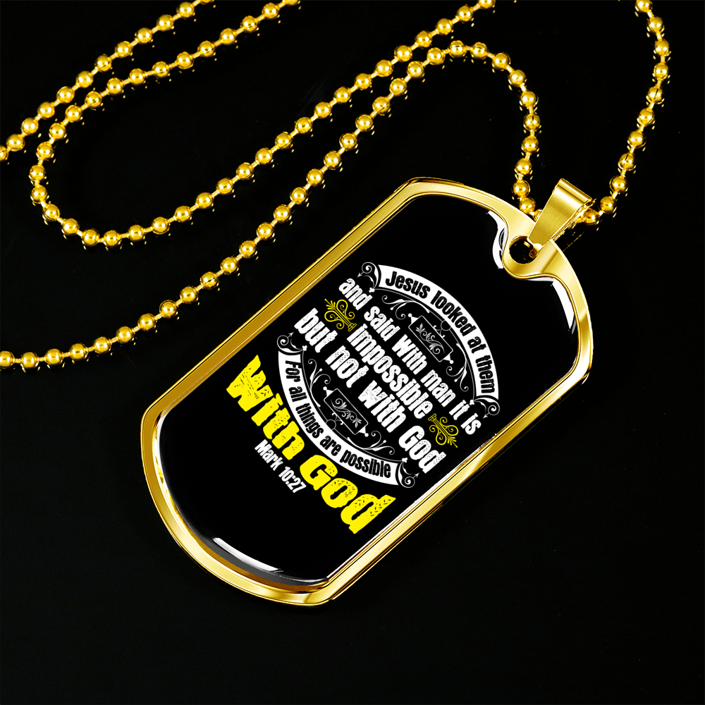 All Things Possible With God Mark 10:27 Necklace Stainless Steel or 18k Gold Dog Tag 24" Chain-Express Your Love Gifts