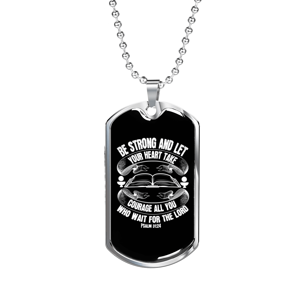 All Wait For The Lord Psalm 31:24 Necklace Stainless Steel or 18k Gold Dog Tag 24"-Express Your Love Gifts