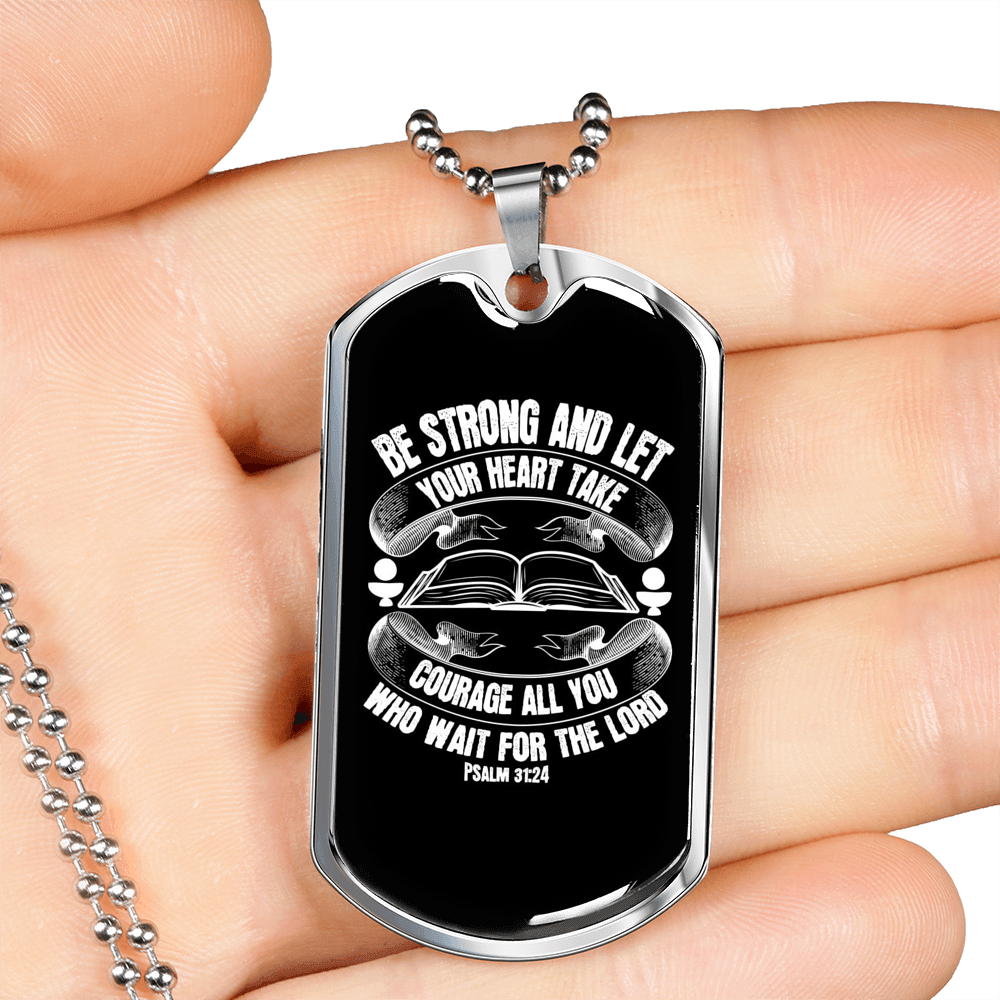 All Wait For The Lord Psalm 31:24 Necklace Stainless Steel or 18k Gold Dog Tag 24"-Express Your Love Gifts