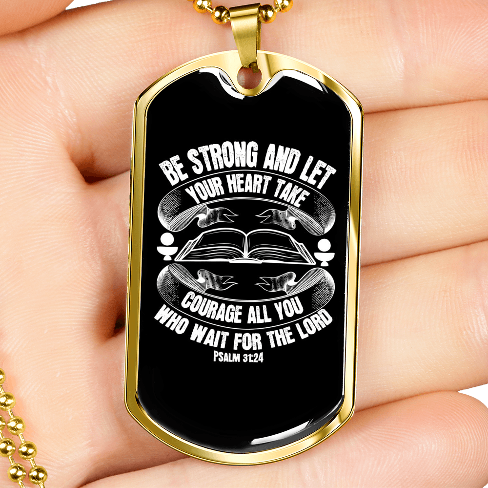 All Wait For The Lord Psalm 31:24 Necklace Stainless Steel or 18k Gold Dog Tag 24"-Express Your Love Gifts