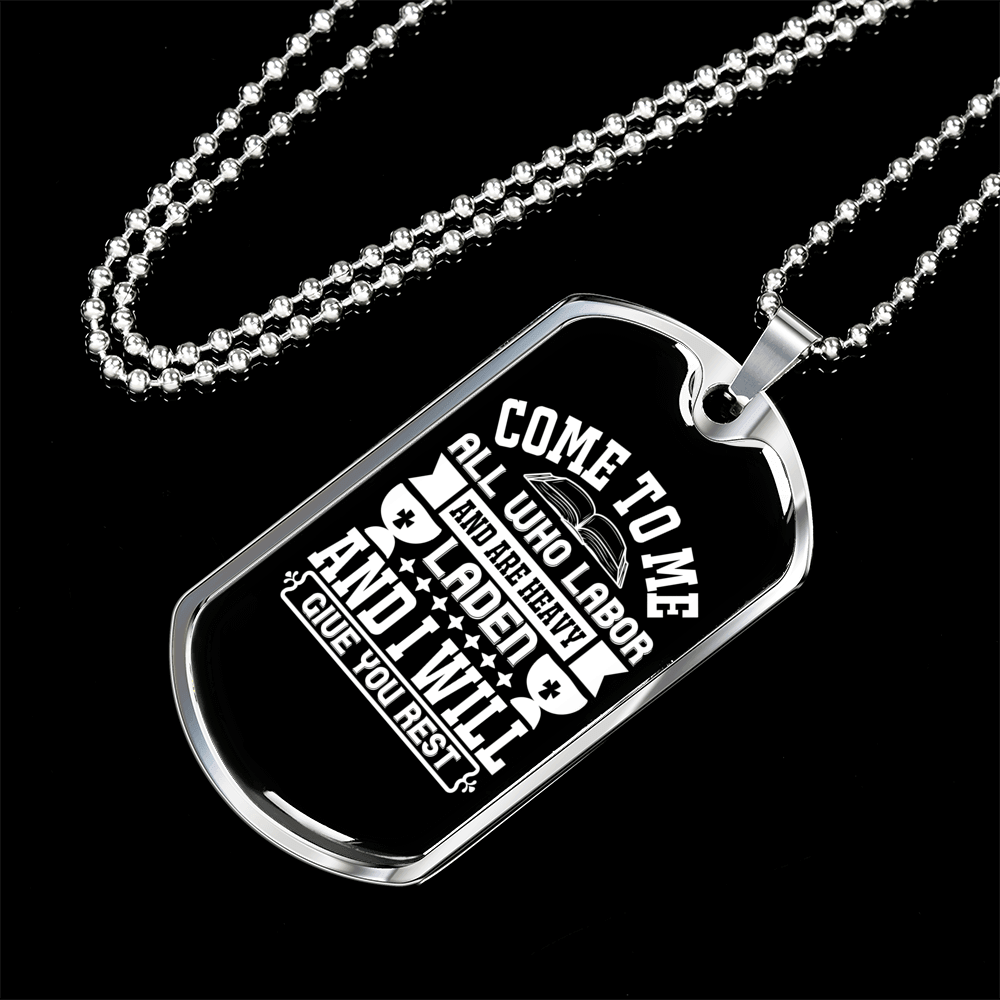 All Who Labor Matthew 11:28 Necklace Stainless Steel or 18k Gold Dog Tag 24" Chain-Express Your Love Gifts