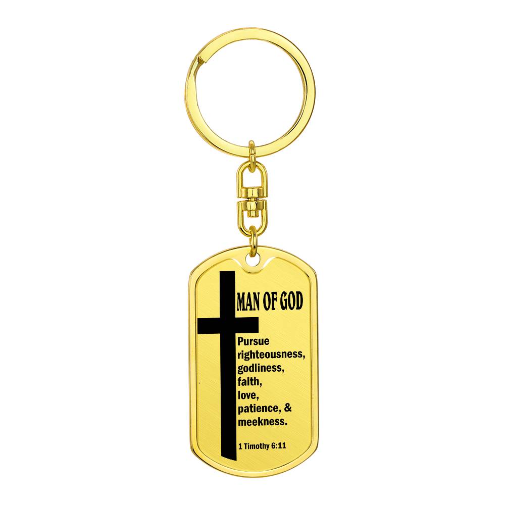 Man of God Pursuing 1 Timothy 6:11 Bible Keychain Stainless Steel or 18k Gold Dog Tag