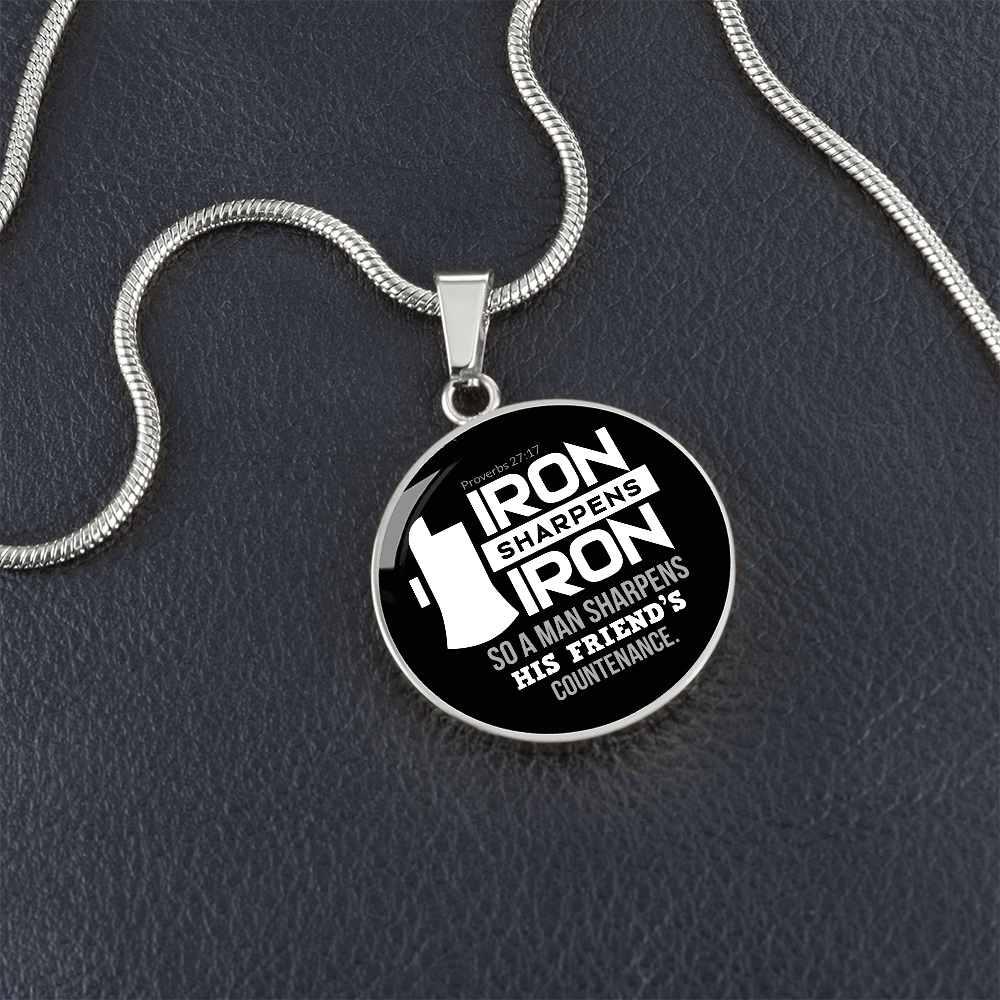 Iron Sharpens Iron Proverbs 27:17 Circle Pendant Stainless Steel or 18k Gold 18-22"