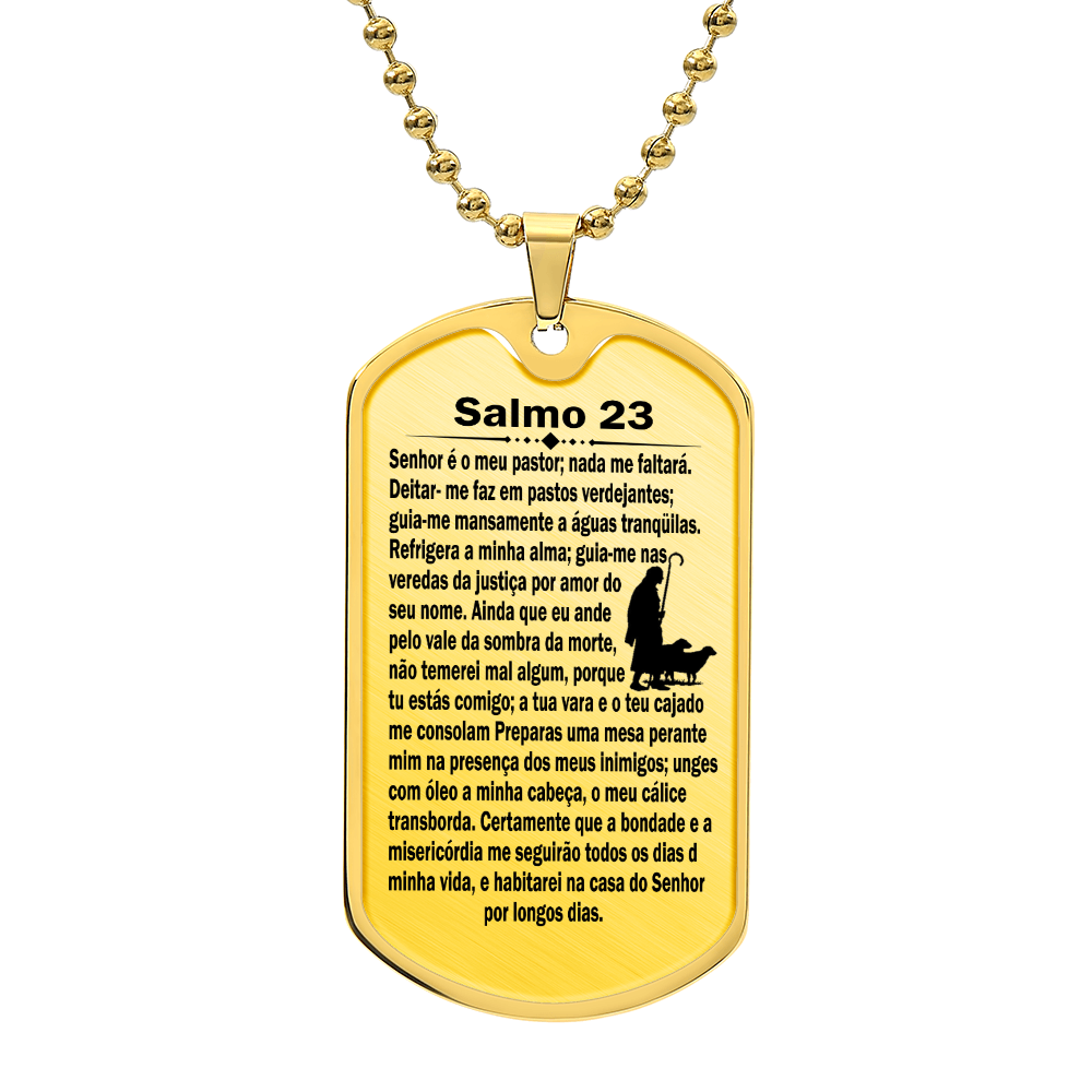 Psalm 23 Portuguese Salmo 23 Necklace Dog Tag Stainless Steel or 18k Gold w 24" Chain