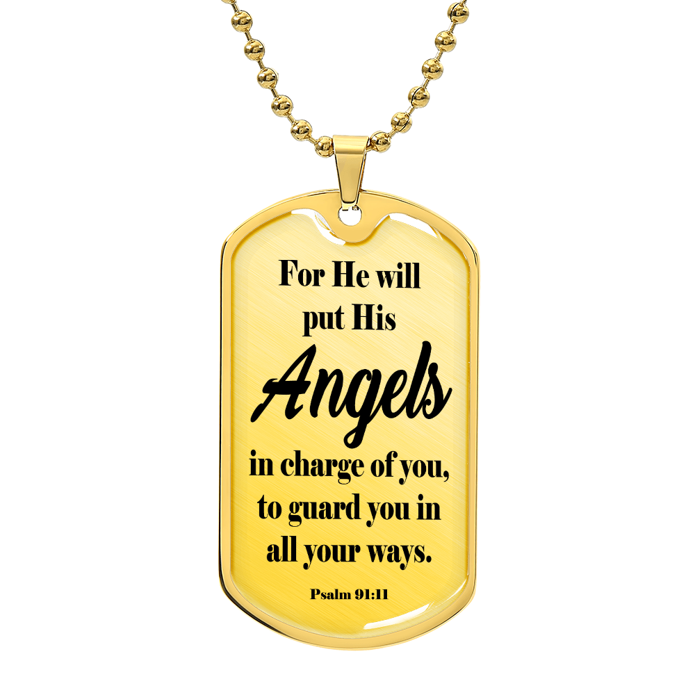 Angels Protect Psalm 91:11 Necklace Dog Tag Stainless Steel or 18k Gold w 24" Chain