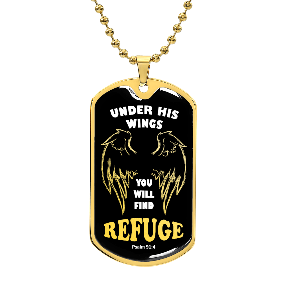 Psalm 91 Refuge Under His Wings Necklace Dog Tag Stainless Steel or 18k Gold w 24" Chain
