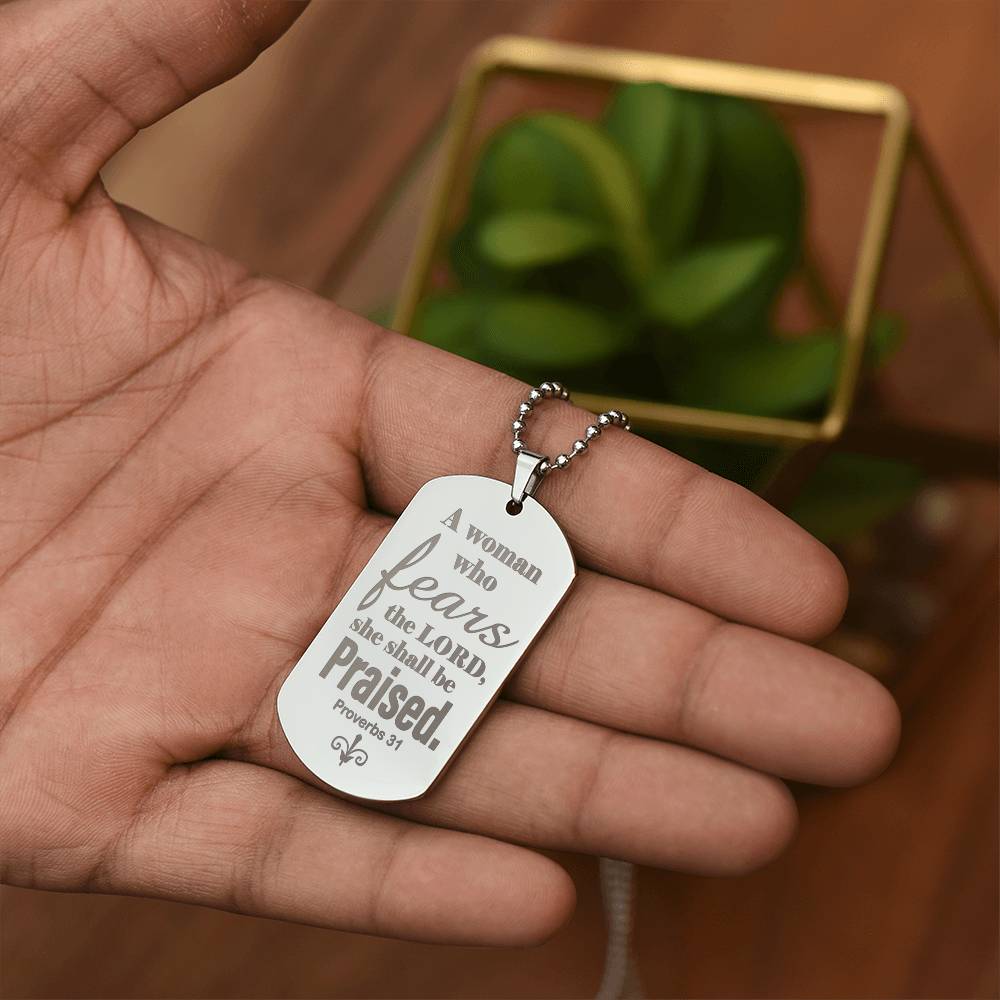 Proverbs 31 Woman of God Engraved Dog Tag Necklace Stainless Steel or 18k Gold w 24" Chain-Express Your Love Gifts