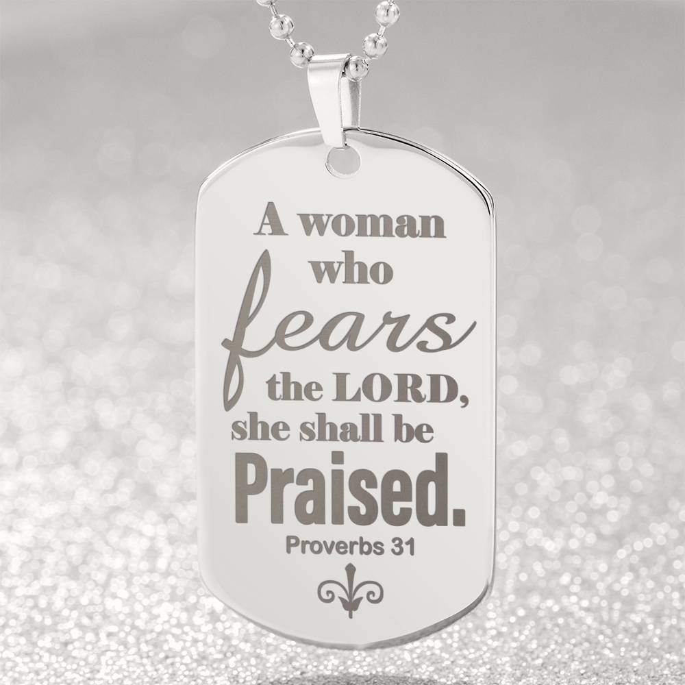 Proverbs 31 Woman of God Engraved Dog Tag Necklace Stainless Steel or 18k Gold w 24" Chain-Express Your Love Gifts