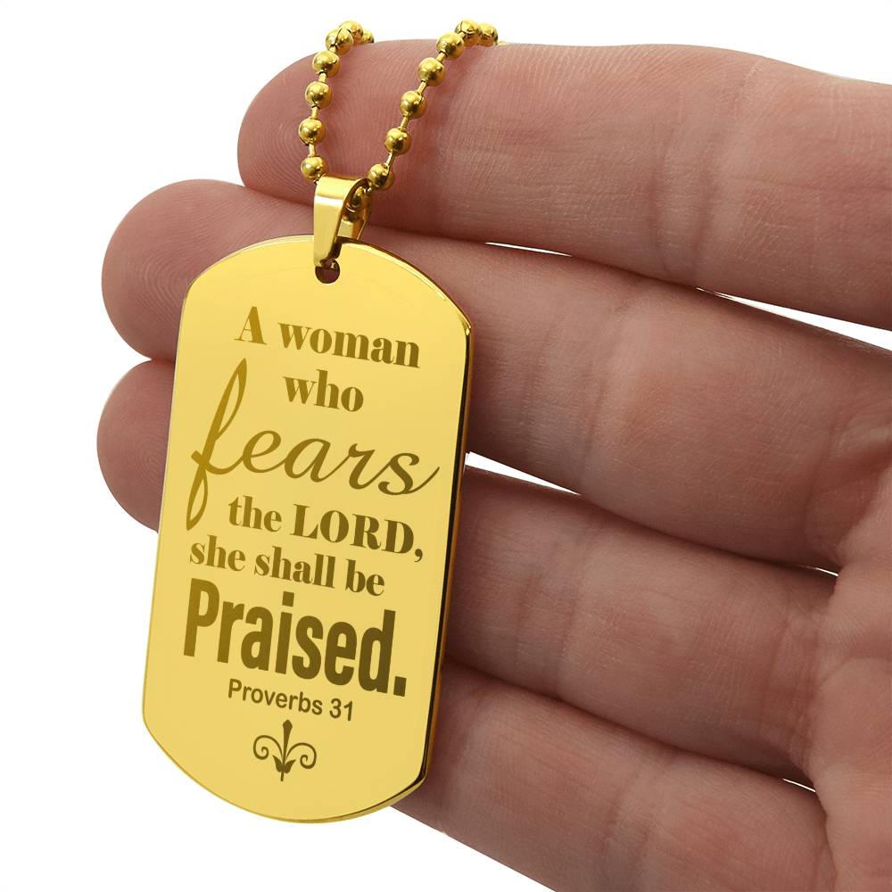 Proverbs 31 Woman of God Engraved Dog Tag Necklace Stainless Steel or 18k Gold w 24" Chain-Express Your Love Gifts