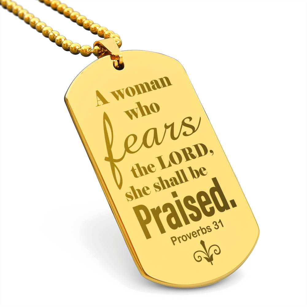 Proverbs 31 Woman of God Engraved Dog Tag Necklace Stainless Steel or 18k Gold w 24" Chain-Express Your Love Gifts