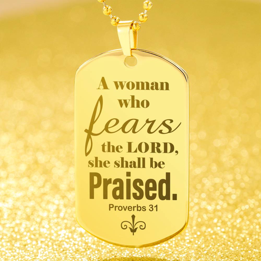 Proverbs 31 Woman of God Engraved Dog Tag Necklace Stainless Steel or 18k Gold w 24" Chain-Express Your Love Gifts