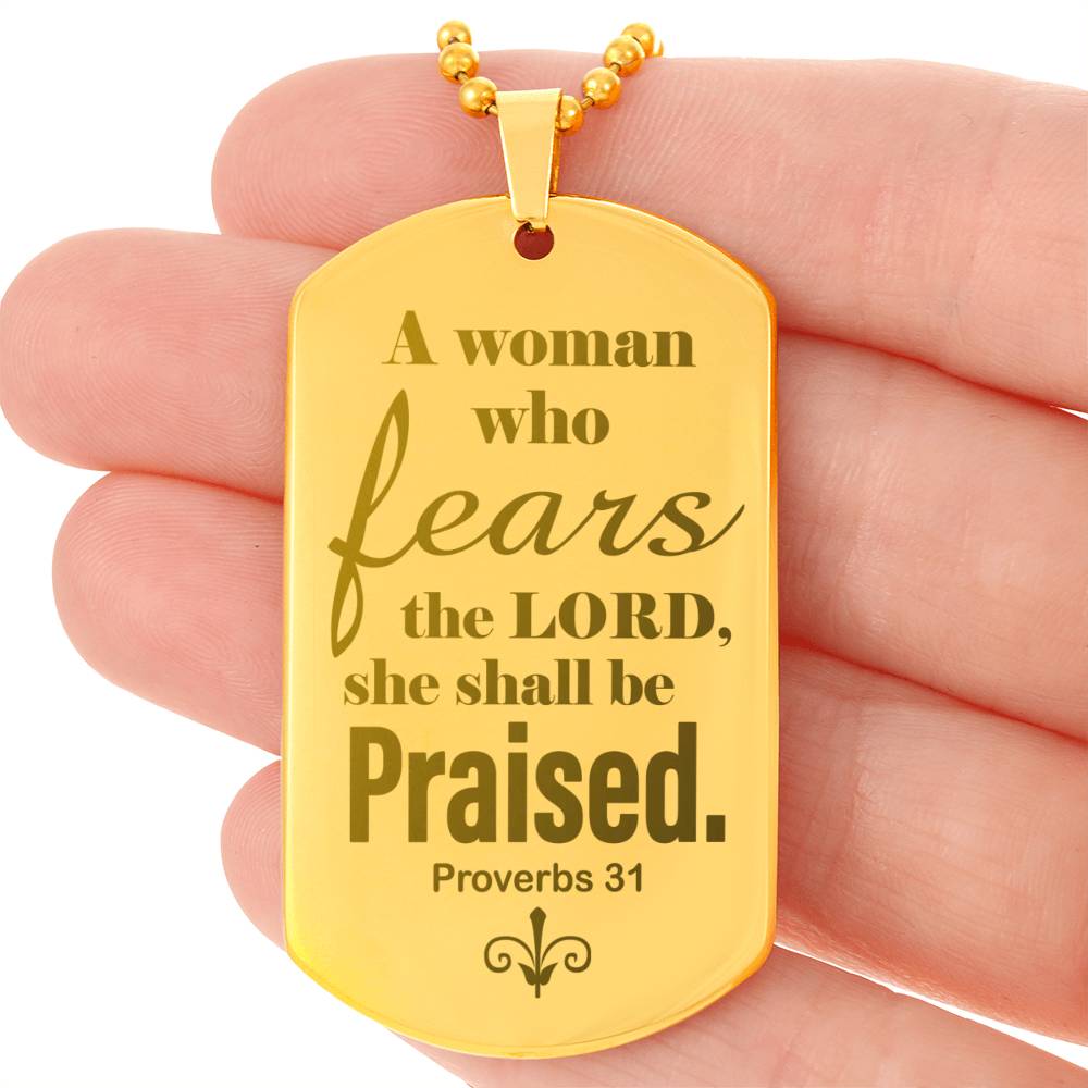 Proverbs 31 Woman of God Engraved Dog Tag Necklace Stainless Steel or 18k Gold w 24" Chain-Express Your Love Gifts