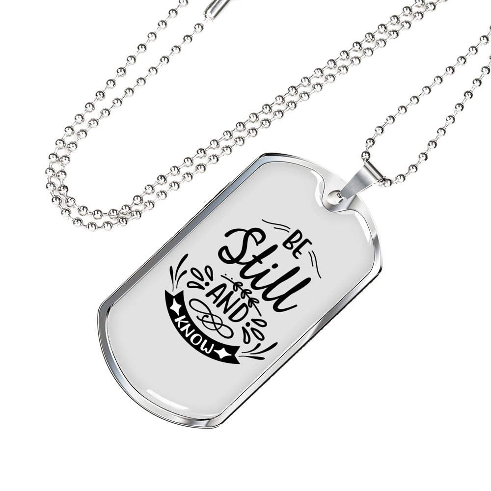 Be Still And Know That Psalm 46:10 Necklace Stainless Steel or 18k Gold Dog Tag 24" Chain-Express Your Love Gifts