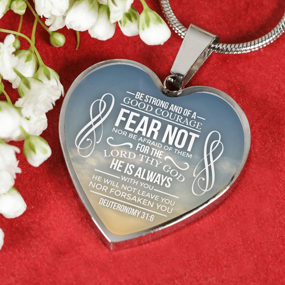 Be Strong And of A Good Courage Necklace Stainless Steel or 18k Gold Heart Pendant 18-22" - Express Your Love Gifts