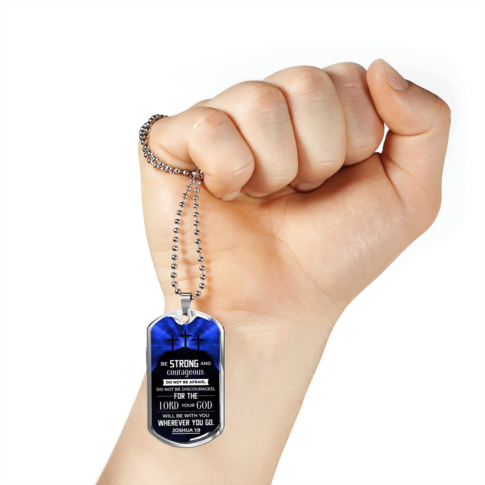 Be Strong Joshua 1:9 Christian Necklace Stainless Steel or 18k Gold Dog Tag 24"-Express Your Love Gifts