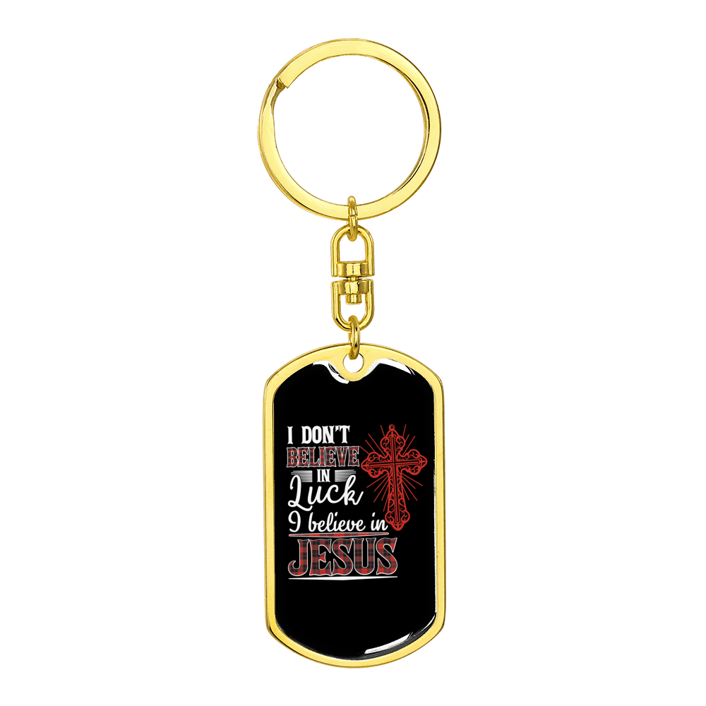 Believe Jesus Stainless Steel or 18k Gold Premium Swivel Dog Tag Keychain