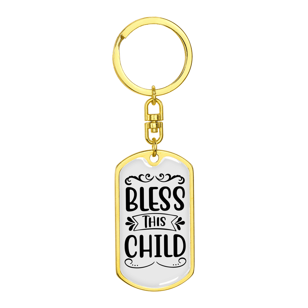 Bless This Stainless Steel or 18k Gold Premium Swivel Dog Tag Keychain