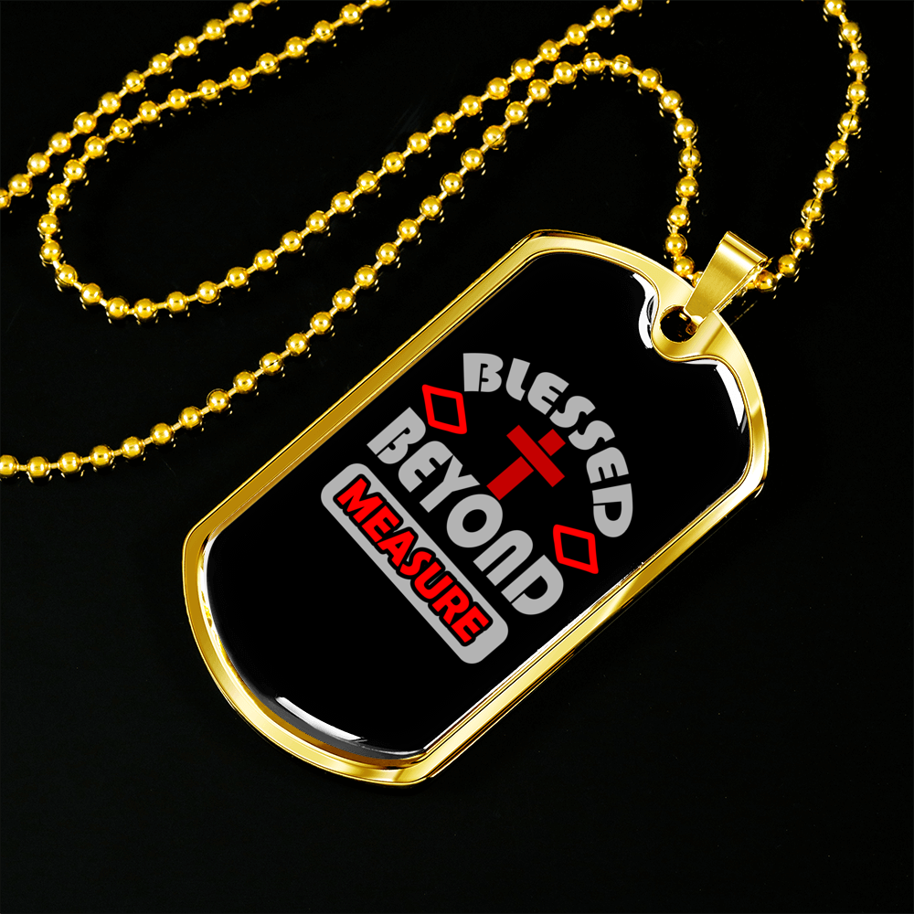 Blessed Beyond Measure Cross Necklace Stainless Steel or 18k Gold Dog Tag 24" Chain-Express Your Love Gifts