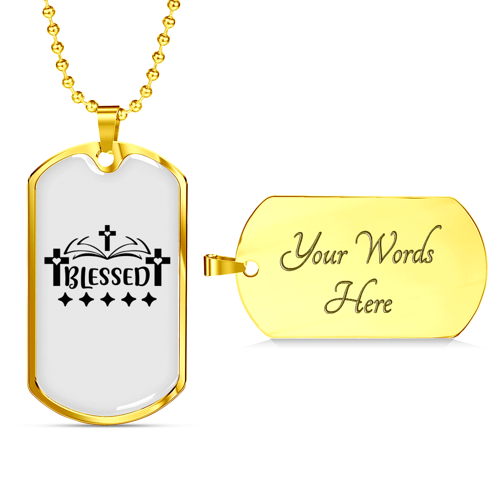 Blessed Necklace Stainless Steel or 18k Gold Dog Tag 24" Chain-Express Your Love Gifts