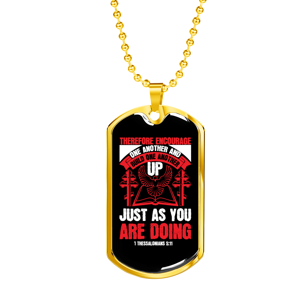 Build One Another 1 Thessalonians 5:11 Necklace Stainless Steel or 18k Gold Dog Tag 24" Chain-Express Your Love Gifts