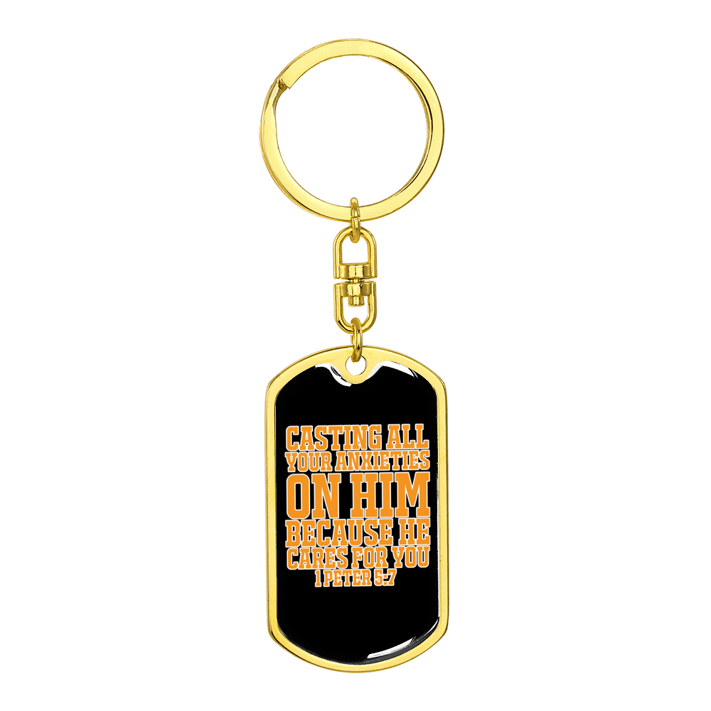 Casting Anxieties 1 Peter 5:7 Stainless Steel or 18k Gold Premium Swivel Dog Tag Keychain