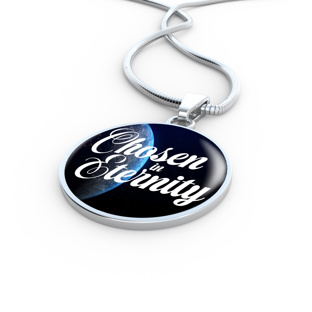 Chosen In Eternity World Ephesians Circle Pendant Stainless Steel or 18k Gold 18-22"-Express Your Love Gifts
