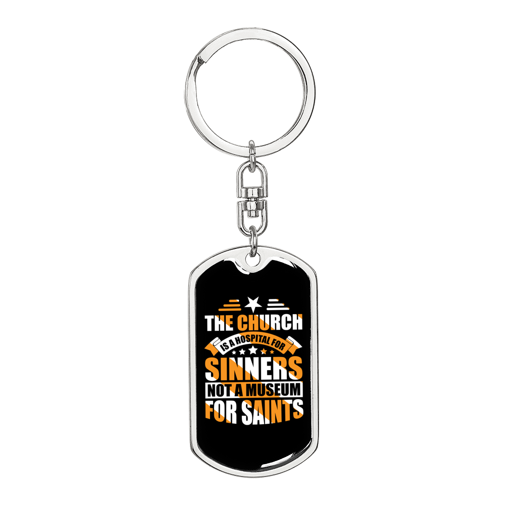 Church Is A Hospital Keychain Stainless Steel or 18k Gold Dog Tag Keyring-Express Your Love Gifts